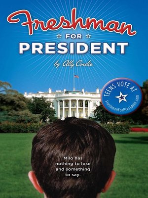 cover image of Freshman for President